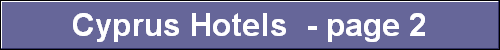 Cyprus Hotels  - page 2